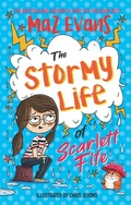 Cover: The Stormy Life of Scarlett Fife - Hodder Children's Books