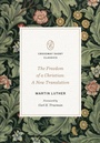 Cover: The Freedom of a Christian - Crossway Books