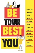 Cover: Be Your Best You - Franklin Watts