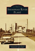 Cover: Savannah River Plant - Arcadia Publishing (SC)