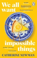 Cover: We All Want Impossible Things - Transworld Digital