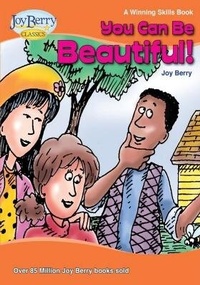 Enlarge image Cover: You Can Be Beautiful! - Joy Berry Enterprises Inc