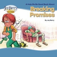 Abbildung von: Breaking Promises - Joy Berry Enterprises Inc