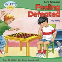 Enlarge image Cover: Let's Talk About Feeling Defeated - Joy Berry Enterprises Inc