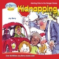 Cover: Kidnapping - Joy Berry Enterprises Inc