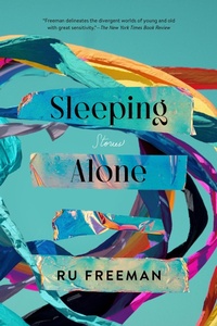Enlarge image Cover: Sleeping Alone - Graywolf Press