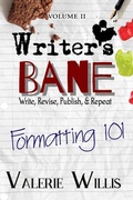 Cover: Formatting 101 (Writer's Bane, #2) - Accomplishing Innovation Press