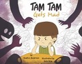 Cover: Tam Tam Gets Mad - Bookbaby