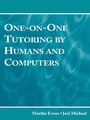 Cover: One-on-One Tutoring by Humans and Computers - Psychology Press Ltd