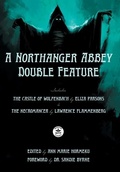 Cover: A Northanger Abbey Double Feature - WordFire Press
