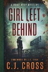 Enlarge image Cover: Girl Left Behind - Liquid Mind Media