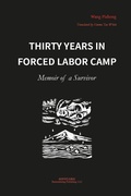 Cover: Thirty Years in Forced Labor Camps - Remembering Publishing, LLC