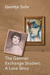 Enlarge image Cover: The German Exchange Student - Culicidae Press