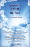 Cover: Hidden Faith Heroes - Endurance Press