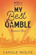 Cover: My Best Gamble - Brianna's Story - Blind Vista Press
