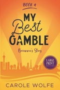 Cover: My Best Gamble - Brianna's Story - Blind Vista Press