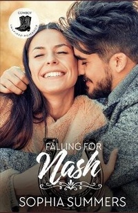 Enlarge image Cover: Falling For Nash - Sophia Summers