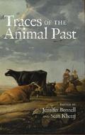 Cover: Traces of the Animal Past - University of Calgary Press