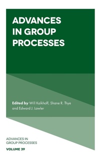 Enlarge image Cover: Advances in Group Processes - Emerald Publishing Limited