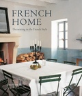 Cover: French Home - Ryland, Peters & Small Ltd