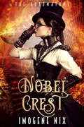 Cover: Nobel Crest (The Automatons) - Love Books Australia