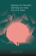 Cover: Spaces for Growth - Triarchy Press