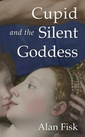 Cover: Cupid and the Silent Goddess - Page d'Or