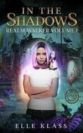 Cover: In the Shadows (Realm Walker, #1) - Books by Elle, Inc.