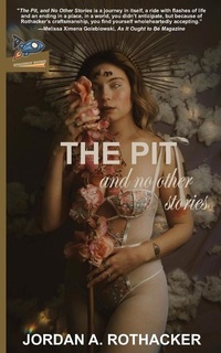 Enlarge image Cover: The Pit and No Other Stories - Spaceboy Books LLC