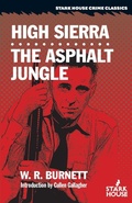 Cover: High Sierra / The Asphalt Jungle - Stark House Press