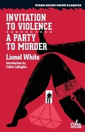 Cover: Invitation to Violence / A Party to Murder - Stark House Press