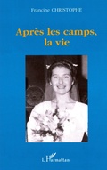 Cover: APR&Egrave;S LES CAMPS, LA VIE - Editions L'Harmattan
