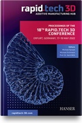 Cover: Proceedings of the 18th Rapid.Tech 3D Conference Erfurt, Germany, 17 - 19 May 2022 - Hanser