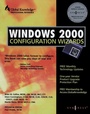 Cover: Windows 2000 Configuration Wizards - Elsevier