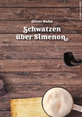 Cover: Schwatzen &uuml;ber Simenon - tredition
