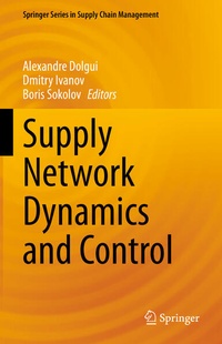 Enlarge image Cover: Supply Network Dynamics and Control - Springer