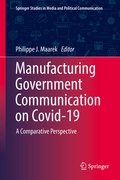 Cover: Manufacturing Government Communication on Covid-19 - Springer