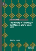 Cover: The History of Illiteracy in the Modern World Since 1750 - Palgrave Macmillan