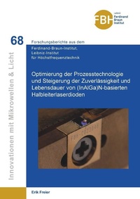 Abbildung von: Optimierung der Prozesstechnologie und Steigerung der Zuverlässigkeit und Lebensdauer von (InAlGa)N-basierten Halbleiterlaserdioden - Cuvillier Verlag