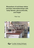 Bild: Biomarkers of acid-base status  and their interrelationships with body fatness, glucocorticoids,  and height - Cuvillier Verlag