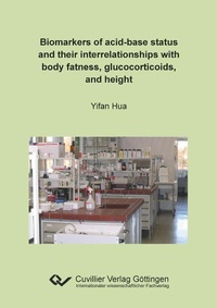 Abbildung von: Biomarkers of acid-base status  and their interrelationships with body fatness, glucocorticoids,  and height - Cuvillier Verlag