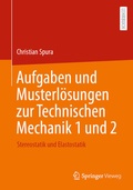 Cover: Aufgaben und Musterl&ouml;sungen zur Technischen Mechanik 1 und 2 - Springer Vieweg