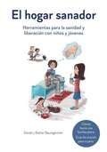 Cover: El Hogar Sanador - Verein Bethesda Heilungsdienst