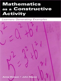 Abbildung von: Mathematics as a Constructive Activity - Routledge