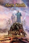 Cover: Union of the Damned (Loner Book #3) - Magic Dome Books