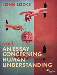 Enlarge image Cover: An Essay Concerning Human Understanding. Volume One - Saga Egmont