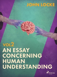 Enlarge image Cover: An Essay Concerning Human Understanding. Volume Two - Saga Egmont