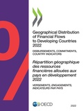 Cover: Geographical distribution of financial flows to developing countries 2022 - Organization for Economic Co-operation and Development (OECD)