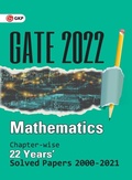Cover: Gate 2022 Mathematics22 Years Chapter-Wise Solved Papers 2000-2021 - G K Publications Private Limited