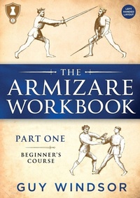 Enlarge image Cover: The Armizare Workbook - Swordschool Ltd